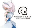 Grimoire of IOSYS - 東方BEST ALBUM vol.3 - LIGHT / IOSYS 発売日:2016年07月10日