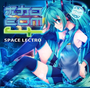 ボカロEDM4 / Spacelectro 入荷予定:2017年04月頃セール