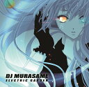 DJ MURASAME / ELECTRIC GARDEN typeB / TatshMusicCircle 発売日:2018年04月頃