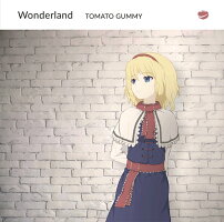 【新品】Wonderland/トマト組発売日:2018年05月06日