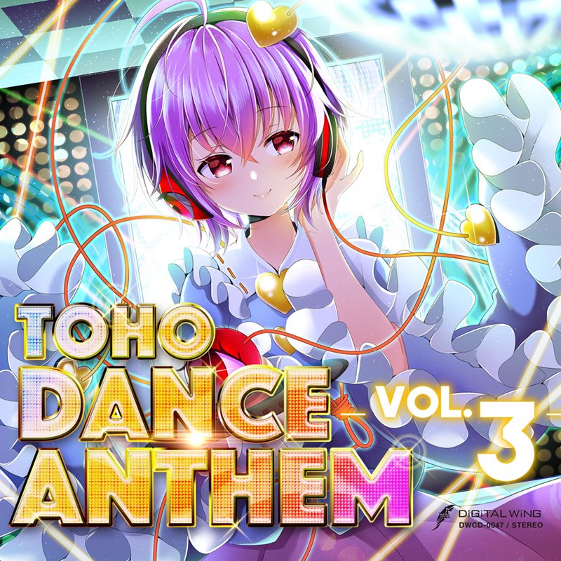 TOHO DANCE ANTHEM Vol.3 / DiGiTAL WiNG ȯ:2019ǯ05