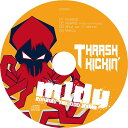 m1dy - THRASHKICKIN' / EZiKi 発売日:2019年08月頃