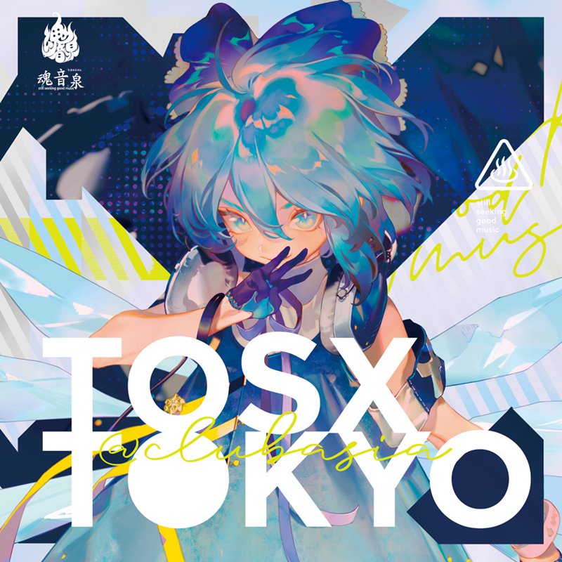 TOSX TOKYO at clubasia / 魂音泉 発売日:2019年08月12日