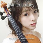 Winter Lullaby / 天野恵・佐々木宏人 発売日:2019年12月頃