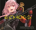 ドールズフロントライン Character Songs Collection 「ECHOES」 [初回限定盤]（購入特典付き） / ビクターエンタテインメント 発売日:2020年08月頃