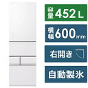 【中古】TOSHIBA(東芝) 〔展示品〕 冷蔵庫 VEGETA(ベジータ)GTMシリーズ エクリュホワイト GR-W450GTM-WS [幅60cm /452...