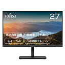 FUJITSU(富士通） PCモニター VTシリーズ ブラック VTF27011BT ［27型 /フルHD(1920×1080) /ワイド］ VTF27011BT