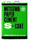ミツワ(セメント) ペーパーセメント S-COAT・片面塗り (4立缶 3800cc)