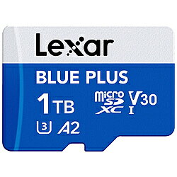 LEXAR Lexar microSDXCカード 1TB BLUE PLUSシリーズ V30 UHS-I U3 A2 LMSBLPL001T-BNANJ LMSBLPL001T-BNANJ ［1TB］ LMSBLPL001T-BNANJ