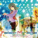 【EastNewSound】 Felsic Mirage the instrumental