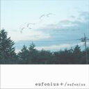 【eufonius】eufonius＋