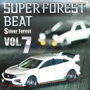 ySilver ForestzSuper Forest Beat VOL.7