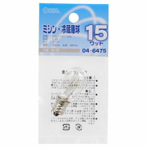 【オーム電機 OHM】オーム電機 ミシン・冷蔵庫球 T20型 E12/15W クリア 04-6475 LB-T0215-C