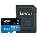 【レキサー Lexar 海外リテール品】レキサー マイクロSDXC 512GB LSDMI512BB633A Class10 UHS-1 U3 V30 A2 microsdカード