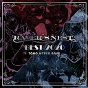 【DiGiTAL WiNG】RAVER'S NEST BEST 2020