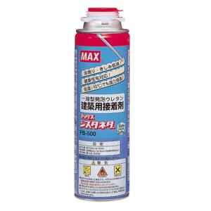 【マックス MAX】マックス FB-500 シスタネダ 発砲ウレタン MAX