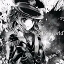 【akatsukikyo Music Channel】D's world