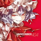 【Quintet】UNDECIMBER：404