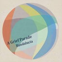 yBOG/BandaluciazA Grief Parade