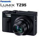 パナソニック デジタルカメラ コンパクトカメラ ルミックス LUMIX TZ95 DC-TZ95-K ブラック【送料無料】【KK9N0D18P】