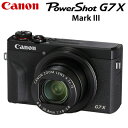 キヤノン PowerShot G7 X Mark III コンパクトデジタルカメラ パワーショット PSG7X-MARKIII-BK ブラック【送料無料】【KK9N0D18P】