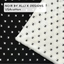 ★4/24 20時～4/27 9時59分まで 買い回りエントリーでP最大10倍! NOIR BY ALLI K DESIGNS USAコットン シーチング コットン100％ MODA JAPAN モダ生地 moda モダ ジャパン パッチワーク キルト 生地 EYES ハロウィン