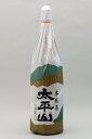 小玉醸造 太平山 上撰本醸造 1.8L - 秋田県物産振興会楽天市場店