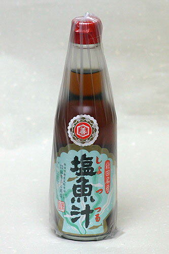 仙葉商店 塩魚汁 しょっつる 360ml