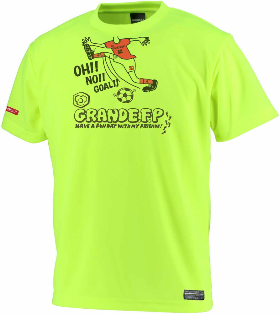 GRANDE（グランデ） GRANDE．F．Pグランデ．エフ．ピー．OH！！NO！GOAL！－TシャツNEON.イエロー (hrn-gfph20006-63) Tシャツ サッカー フットサル　プレゼント　ギフト