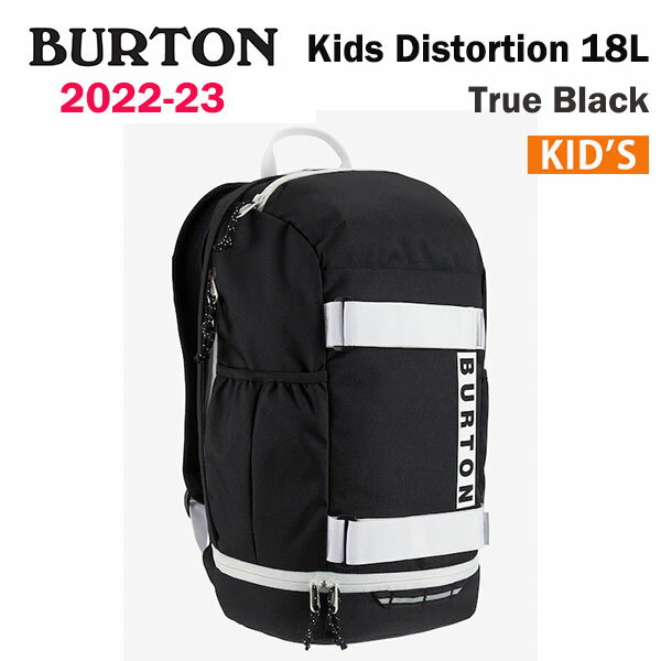 2023 BURTON 2022-23 バートン スノーボード バックパック キッズ ディストーション 18L カラー TRUE BLACK ジュニア 送料無料 正規品