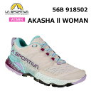 スポルティバ LA SPORTIVA トレランシューズ レディース アカシャII ウーマン AKASHA II WOMAN 56B 918502 シャドウ×レッ...