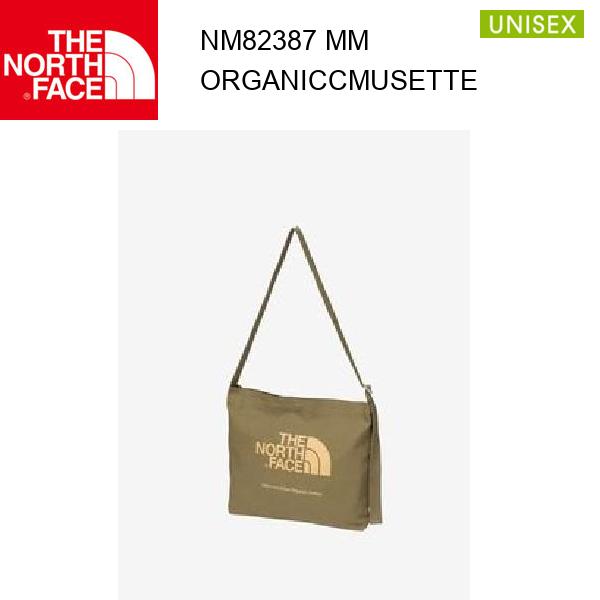 24ss ノースフェイス オーガニックコットンミュゼット Organic Cotton Musette NM82387 カラー MM THE NORTH FACE 正規品