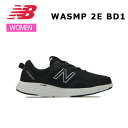 ニューバランス 24ss ニューバランス New Balance WASMP BD1 2E レディース シューズ スニーカー ウォーキング 正規品