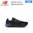 23fw ニューバランス New Balance MTNTR TK5 4E メンズ トレイルランニング シューズ スニーカー 正規品