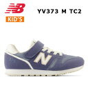 23ss ニューバランス New Balance YV373 TC2 M キッズ ジュニア スニーカー シューズ カジュアル 正規品