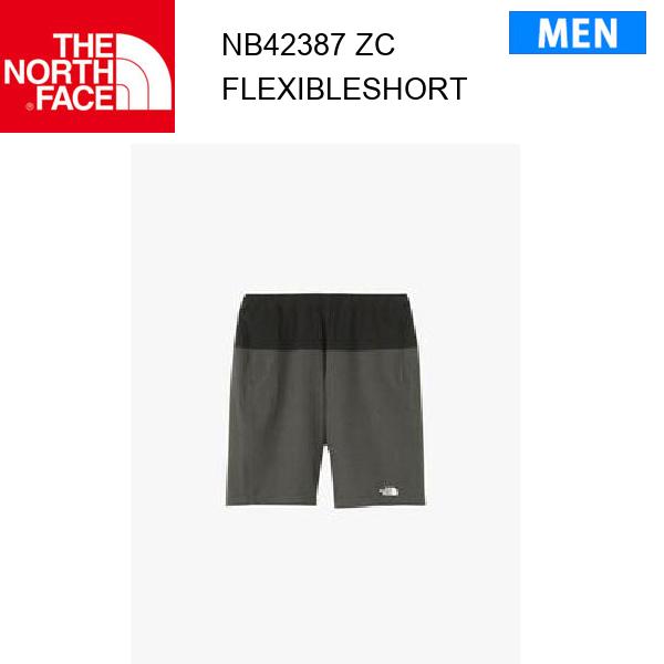 【メール便】24ss ノースフェイス フレキシブルショーツ メンズ Flexible Short NB42387 カラー ZC THE NORTH FACE 正規品