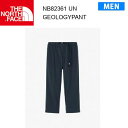 24ss ノースフェイス ジオロジーパンツ メンズ Geology Pant NB82361 カラー UN THE NORTH FACE 正規品