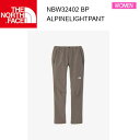 24ss ノースフェイス アルパインライトパンツ レディース Alpine Light Pant NBW32402 カラー BP THE NORTH FACE 正規品