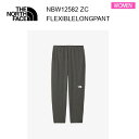 25ss ザ・ノース・フェイス フレキシブルロングパンツ レディース NBW12582 カラー ZC THE NORTH FACE 正規品