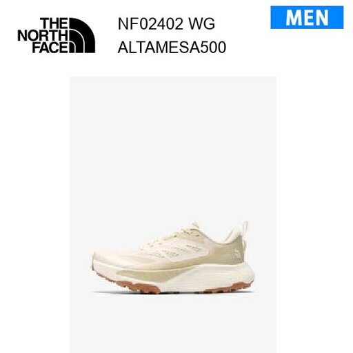 25ss ザ・ノース・フェイス アルタメサ500 メンズ NF02402 カラー WG THE NORTH FACE 正規品 25ss ザ・ノース・フェイス アルタメサ500 メンズ NF02402 カラー WG THE NORTH FACE 正規品