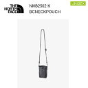 【メール便】25ss ザ・ノースフェイス BCネックポーチ NM82502 カラー K THE NORTH FACE 正規品