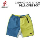 y[ցz23ss O~` VFpbJuV[c Y SHELL PACKABLE SHORT G2SM-P024 J[ CRAZY CITRON GRAMICCI Ki