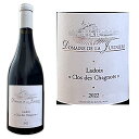 h[k h  WBjG[ h N h Vj m|[ [W 2022DMJ Ladoix Clos des Chagnots Monopole 22tX uS[j smm[ C C wine