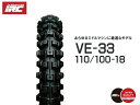 来店取付承ります 送料無料 IRC 井上ゴム VE33 110/100-18 64M WT リアタイヤ 329415 オフロード モトクロス バイク リア用 タ...