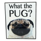 【送料無料】whatthePUGパグ犬アートパネル壁掛け据え置き壁掛けフック付きアーティストPOPパネルインテリアアートフレームポスターcoolクール面白いかっこいいアート雑貨カフェリビング額付き額縁オシャレ