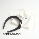 FERRAGAMO フェラガモ カチューシャ NERO ブランド 黒 おしゃれ 母の日 プレゼント ギフト