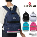 エアウォーク リュック レディース リュック AIR WALK エアウォーク リュックサック A1552013 レディース メンズ 通学 スポーツ 軽量 おしゃれ 旅行 かわいい バックパック