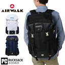 エアウォーク リュック レディース リュック AIR WALK エアウォーク リュックサック 大型リュック A1554023 レディース メンズ 通学 スポーツ 大容量 軽量 デカリュック おしゃれ 旅行 かわいい バックパック