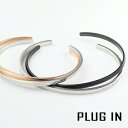 PLUG IN ステンレス ツートンカラー 重ね着け ペアバングル ペアアクセサリー おそろい お揃い サージカルステンレス 黒 シンプル IN アレルギーフリ...