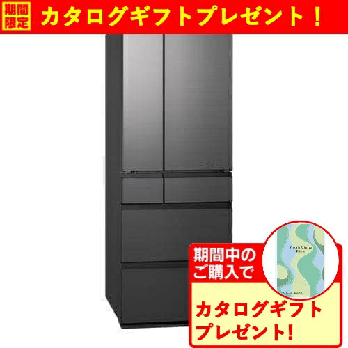 【無料長期保証】【期間限定ギフトプレゼント】パナソニック NR-F60WX1-H 6ドア冷蔵庫 601L・フレンチドア ミスティスチールグレー(フロスト加工)